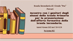 Presentazione dell'offerta formativa e dell'organizzazione scolastica della Scuola Secondaria di I Grado "Pea"