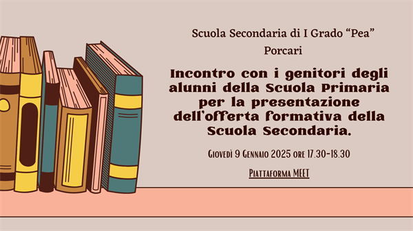 Presentazione dell'offerta formativa e dell'organizzazione scolastica della Scuola Secondaria di I Grado "Pea"